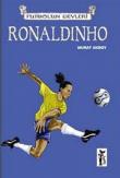 Ronaldinho / Futbolun Devleri