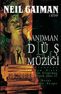 Rüyalar Lordu Sandman - 1 / Düş Müziği