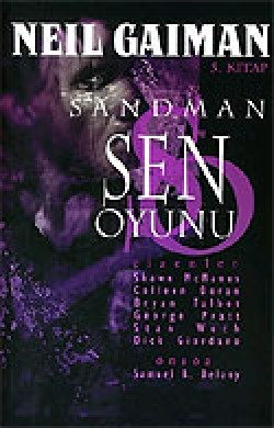 Rüyalar Lordu Sandman - 5 / Sen Oyunu