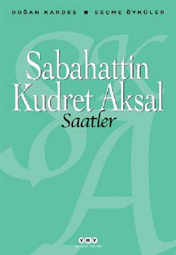 Saatler / Seçme Öyküler