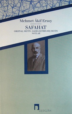 Safahat  Orjinal Metin-Sadeleştirilmiş Metin-Notla