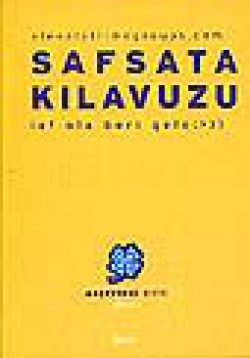 Safsata KılavuzuLaf Ola Beri Gele: