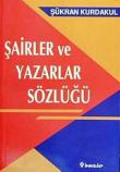 Şair ve Yazarlar Sözlüğü