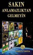 Sakın Anlamazlıktan Gelmeyin