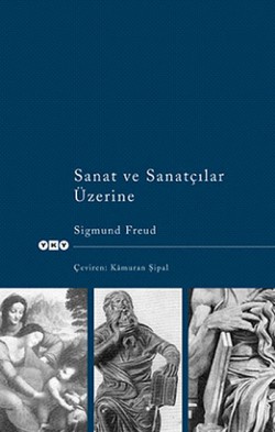 Sanat ve Sanatçılar Üzerine