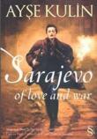 Sarajeva of Love and War