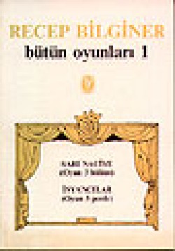 Sarı Naciye / Bütün Oyunları 1