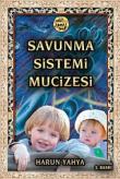 Savunma Sistemi Mucizesi