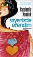 Sayenizde Efendim