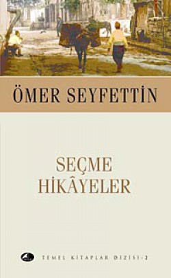 Seçme Hikayeler / Ömer Seyfettin (Cep Boy)