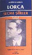 Seçme Şiirler/ Federico Garcia Lorca