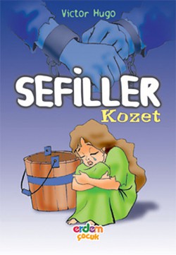 Sefiller/Kozet/Dünya Çocuk Klasikleri