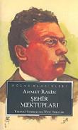 Şehir Mektupları: Ahmet Rasim