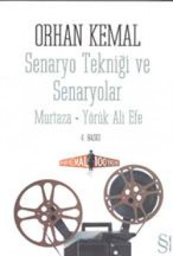 Senaryo Tekniği ve Senaryolar  Murtaza-Yörük Ali E