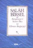 Sergüzeşti Nono Bey ve Elmas Boğaziçi/ Salah Bey Tarihi