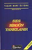 Ses Birgün Yankılanır