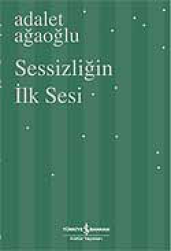 Sessizliğin İlk Sesi (Karton Kapak)