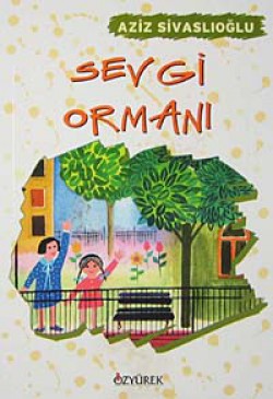 Sevgi Ormanı