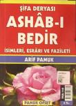 Şifa Deryası Ashab-ı Bedir  İsimleri, Esrarı ve Fazileti (Dua-140)