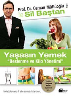 Sil Baştan Yaşasın Yemek  Beslenme ve Kilo Yönetim