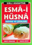 Sırlı Anahtar Esma-i Hüsna Havas ve Şifaları (Dua 141)