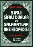 Sırlı Şifalı Dualar ve Salavatlar Ansiklopedisi (Dua-204)