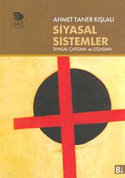 Siyasal Sistemler  Siyasal Çatışma ve Uzlaşma