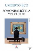 Somon Balığıyla Yolculuk