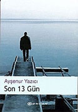 Son 13 Gün