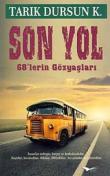 Son Yol  68'lerin Gözyaşları