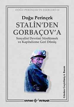 Stalin'den Gorbaçov'a  Sosyalist Devrimi Sürdürmek