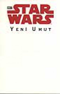 Star Wars - Yeni Umut