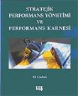 Stratejik Performans Yönetimi ve Performans Karnesi