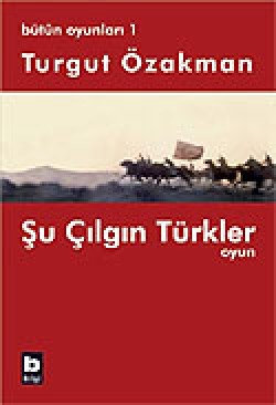 Şu Çılgın Türkler / Oyun / Bütün Oyunları 1