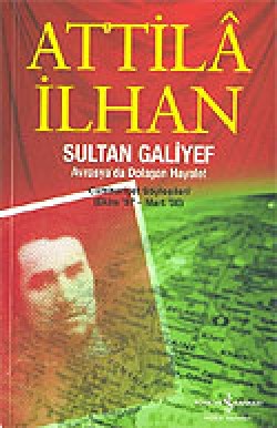 Sultan Galiyef/Avrasya'da Dolaşan Hayalet (Ekim 97