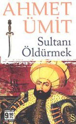 Sultanı Öldürmek (Cep Boy)