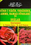 Sure-i Yasin, Tebareke, Amme, Namaz Sureleri ve Dualar  Güllü Yasin (Yas-013/P10)