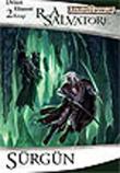 Sürgün / Drizzt Efsanesi 2. Kitap