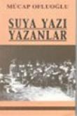 Suya Yazı Yazanlar