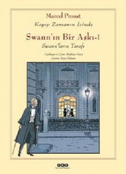 Swann'ın Bir Aşkı -I -Swann'ların Tarafı / Kayıp Z