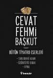 Tablodaki Adam - Üzüntüyü Bırak - Ayna / Bütün Tiyatro e,Eserleri