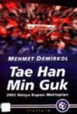 Tae Han Min Guk 2002 Dünya Kupası Mektupları