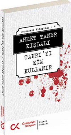 Tanrı'yı Kim Kullanır