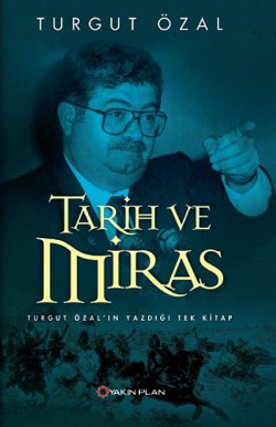 Tarih ve Miras