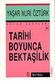 Tarihi Boyunca Bektaşilik