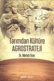 Tarımdan Kültüre Agrostrateji