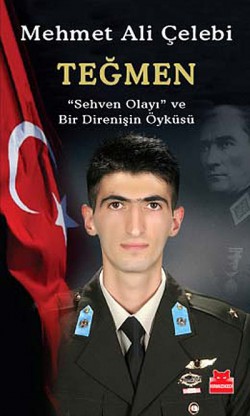 Teğmen  "Sehven Olayı"ve Bir Direnişin Ö