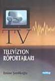 Televizyon Röportajları