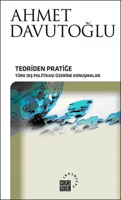 Teoriden Pratiğe Türk Politikası Üzerine Konuşmala