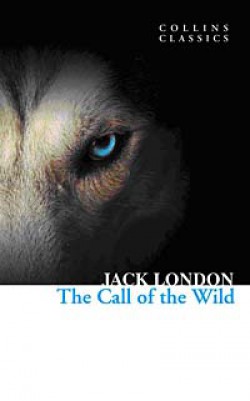 The Call of the Wild  (Collins Classics)